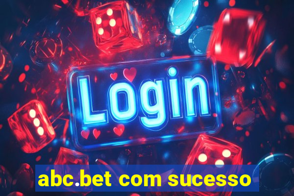 abc.bet com sucesso